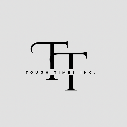 Tough Times Inc.